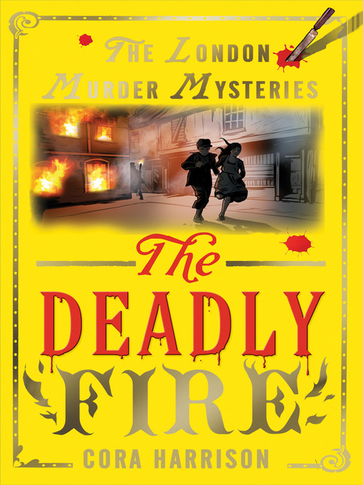 Title details for The Deadly Fire by Cora Harrison - Available